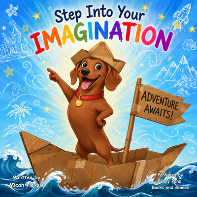 Step Into Your Imagination (Book 2)
